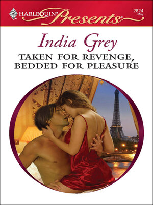 cover image of Taken for Revenge, Bedded for Pleasure